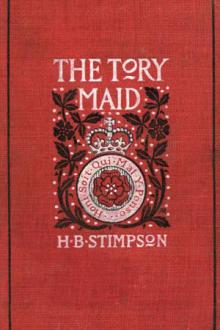 The Tory Maid by Herbert Baird Stimpson