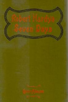 Robert Hardy's Seven Days by Charles M. Sheldon