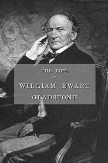 The Life of William Ewart Gladstone, Vol. 1 by John Morley