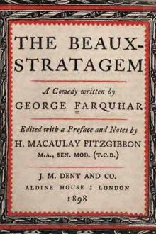 The Beaux-Stratagem by George Farquhar