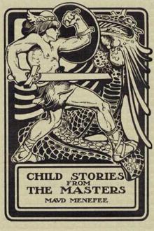 Child Stories from the Masters by Maud Menefee