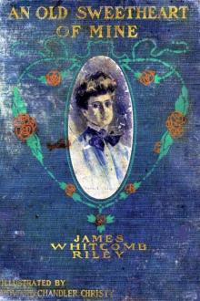 An Old Sweetheart of Mine by James Whitcomb Riley