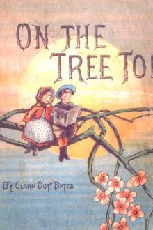 On the Tree Top by Clara Doty Bates