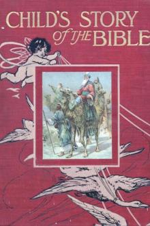 Child's Story of the Bible by Mary A. Lathbury