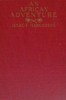 An African Adventure by Isaac Frederick Marcosson