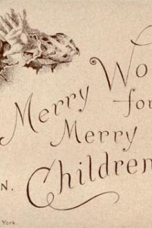 Merry Words for Merry Children by A. Hoatson