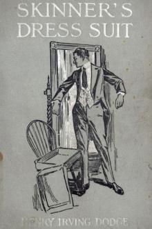 Skinner's Dress Suit by Henry Irving Dodge