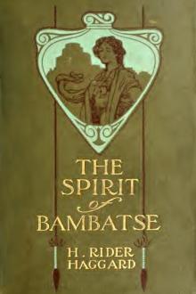 The Spirit of Bambatse by H. Rider Haggard