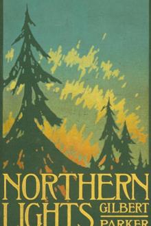 Northern Lights by Gilbert Parker