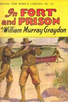 In Fort and Prison by William Murray Graydon