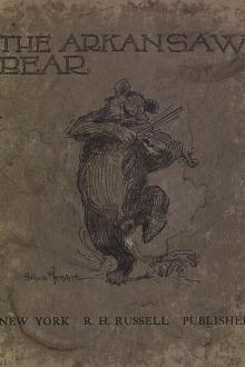 The Arkansaw Bear by Albert Bigelow Paine