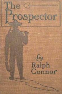 The Prospector by Ralph Connor