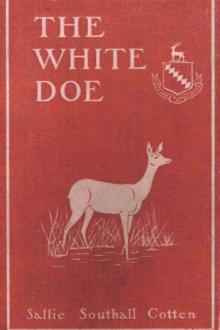 The White Doe by Sallie Southall Cotten