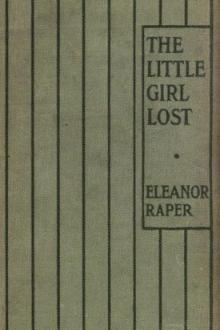 The Little Girl Lost by Eleanor Raper