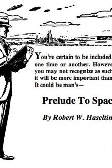 Prelude to Space by Robert W. Haseltine