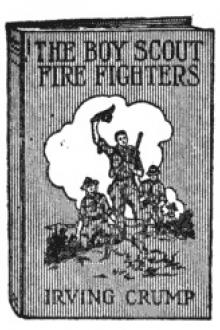 The Boy Scout Fire Fighters by Irving Crump