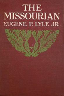The Missourian by Eugene P. Lyle