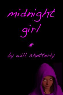 Midnight Girl by Will Shetterly