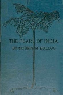 The Pearl of India by Maturin Murray Ballou