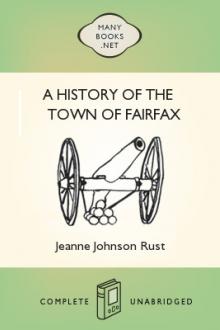 A History of the Town of Fairfax by Jeanne Johnson Rust