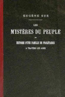 Les mystères du peuple, Tome IV by Eugène Süe