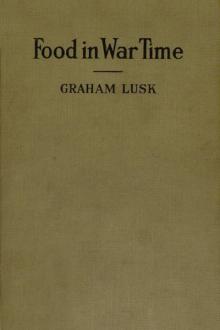 Food in War Time by Graham Lusk