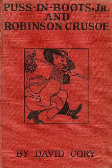 Puss-in-Boots, Jr. and Robinson Crusoe by David Cory