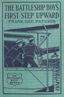 The Battleship Boys' First Step Upward by Frank Gee Patchin