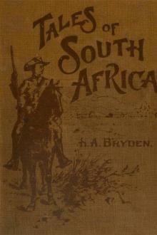 Tales of South Africa by H. A. Bryden