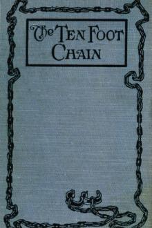 The Ten-foot Chain by Max Brand, Achmed Abdullah, P. P. Sheehan, E. K. Means