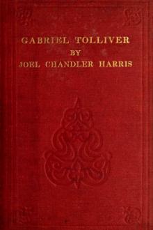 Gabriel Tolliver by Joel Chandler Harris