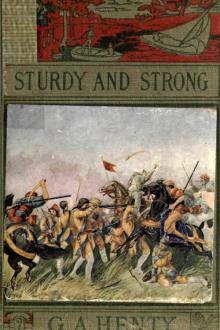 Sturdy and Strong by G. A. Henty