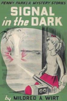 Signal in the Dark by Mildred Augustine Wirt