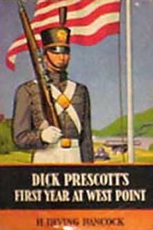 Dick Prescott's First Year at West Point by H. Irving Hancock