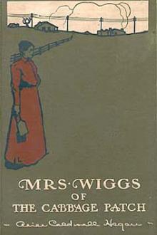 Mrs Wiggs of the Cabbage Patch by Alice Hegan Rice