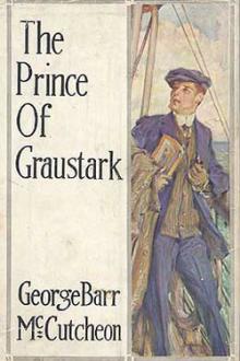 The Prince of Graustark by George Barr McCutcheon