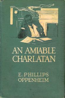 An Amiable Charlatan  by E. Phillips Oppenheim