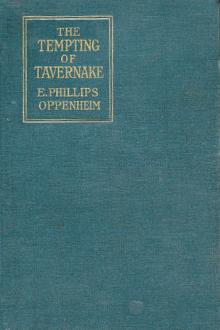 The Tempting of Tavernake by E. Phillips Oppenheim
