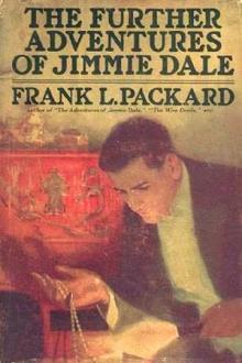 The Further Adventures of Jimmie Dale by Frank L. Packard