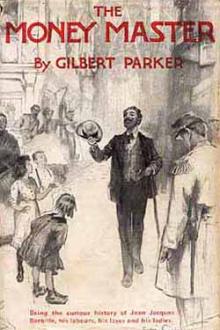 The Money Master by Gilbert Parker