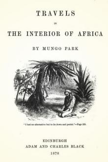 Travels in the Interior of Africa, vol 1 by Mungo Park