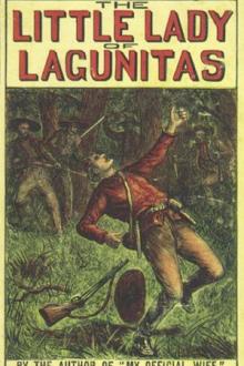 The Little Lady of Lagunitas by Richard Henry Savage