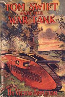 Tom Swift and His War Tank by Howard R. Garis