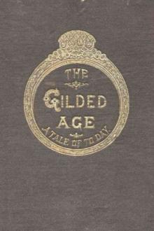 The Gilded Age by Twain and Warner