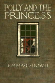 Polly and the Princess by Emma C. Dowd