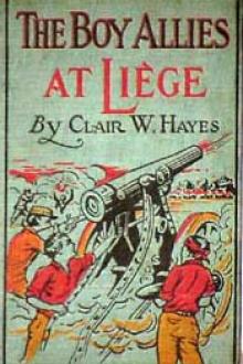 The Boy Allies at Liege by Clair Wallace Hayes