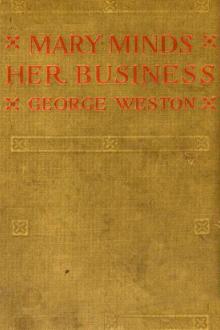 Mary Minds Her Business by George Weston