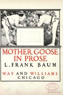 Mother Goose in Prose by Edith van Dyne