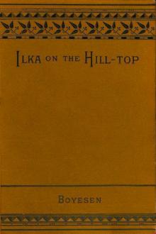 Ilka on the Hill-Top by Hjalmar Hjorth Boyesen