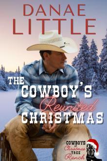 The Cowboy's Reunited Christmas
